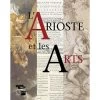 L'Arioste Et Les Arts -Décoration Soldes 12305 l