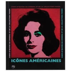 Icônes Américaines - Chefs-d'œuvre Du SFMoMA Et De La Collection Fisher