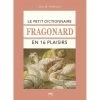 Le Petit Dictionnaire Fragonard En 16 Plaisirs -Décoration Soldes 23576 l