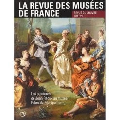 La Revue Des Musées De France No 2016-3 - Revue Du Louvre