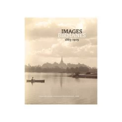 Images Birmanes, 1865-1909