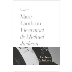 Vie Et Mort De Michael Jackson