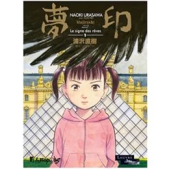 Mujirushi : Le Signe Des Rêves Vol. 1