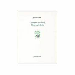 L'art Et Son Marchand. Henri Marie Petiet