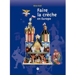 Faire La Crèche En Europe - Catalogue D'exposition