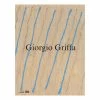 Giorgio Griffa - Catalogue D'exposition