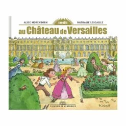 Enquête Au Château De Versailles