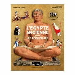 L'Égypte Ancienne Et Les Hiéroglyphes