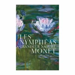Monet - Les Nymphéas Grandeur Nature - Édition De Luxe