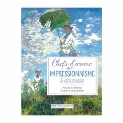Chefs-d'œuvre De L'impressionnisme à Colorier