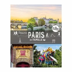 Découvrir Paris En Famille