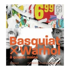 Basquiat X Warhol, à Quatre Mains - Catalogue D'exposition