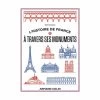 L'histoire De France à Travers Ses Monuments -Décoration Soldes 85634 l